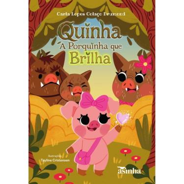 Imagem de Quinha: a porquinha que brilha  