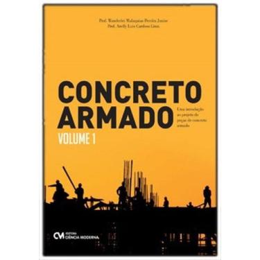 Imagem de Concreto Armado: Uma Introdução ao Projeto de Peças de Concreto Armado