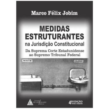 Imagem de Medidas Estruturantes Na Jurisdição Constitucional - 2024