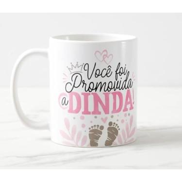 Imagem de Caneca Você Foi Promovida a Dinda
