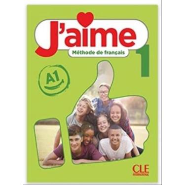 Imagem de J'aime - 1 - a1 - livre de leleve - CLE INTERNACIONAL *