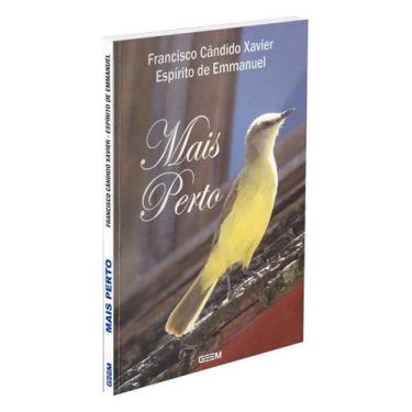 Imagem de Mais Perto - Mensagens sobre Amor e Perdão - GEEM