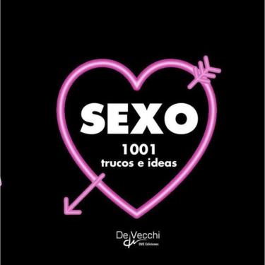 Imagem de Sexo. 1001 trucos e ideas - Espanhol