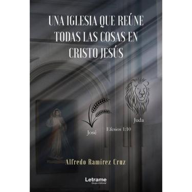 Imagem de Una iglesia que reúne todas las cosas en Cristo Jesús - Espanhol