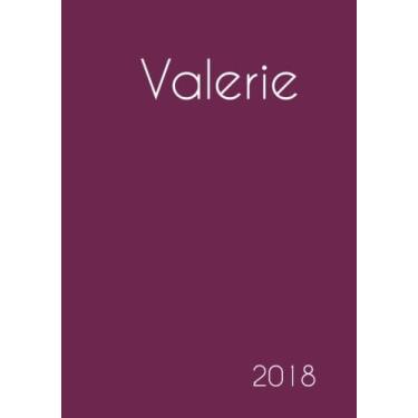 Imagem de 2018: Namenskalender 2018 - Valerie - DIN A5 - eine Woche pro Doppelseite (Edição Alemã)