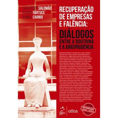 Imagem de Livro - Recuperação de Empresas e Falência: Diálogos Entre a Doutrina 