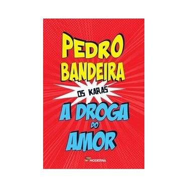 Imagem de Livro - A droga do amor