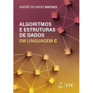 Imagem de Livro - Algoritmos e Estruturas de Dados em Linguagem C