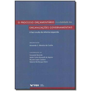 Imagem de Processo Orçamentario e a Vitalidade das Organizações Governamentais, 