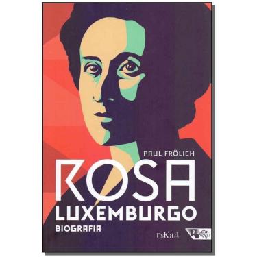 Imagem de Rosa Luxemburgo - Pensamento e Ação