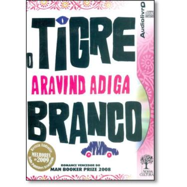 Imagem de Tigre Branco, O - Audiolivro - EDITORA NOSSA CULTURA, 3