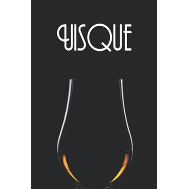 Imagem de UÍSQUE: Caderno de degustação - Caderno para completar - Fichas práticas de degustação - Amantes do uísque (Portuguese Edition)