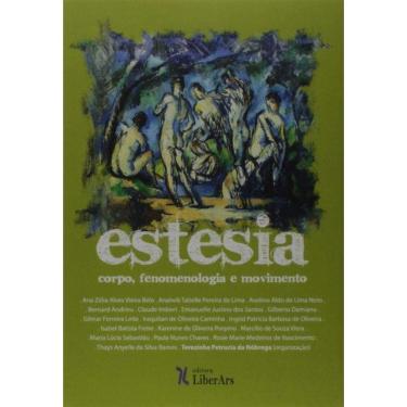 Imagem de Estesia - Corpo E Fenomenologia Em Movimento