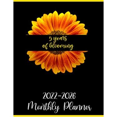 Imagem de 2022-2026 Monthly Planner - 5 Years of Blooming, Pretty Sunflower Design: At a Glance 60 Months Monthly & Weekly Large Schedule Organizer & Agenda ... Five Years Calendar Planner 2022-2026)