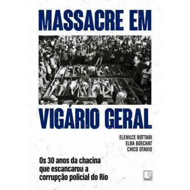 Imagem de Massacre em Vigário Geral: Os 30 Anos da Chacina Que Escancarou a Corrupção Policial do Rio