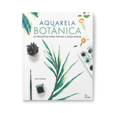 Imagem de Aquarela Botânica: 20 projetos para pintar e enquadrar