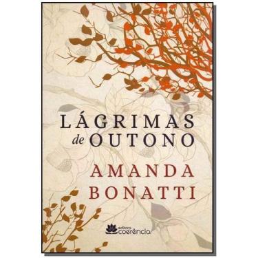 Imagem de Lágrimas de Outono - 02Ed/19 - COERENCIA EDITORA                      
