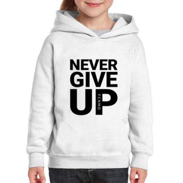Imagem de Moletom Infantil Never give up - Foca na Moda, Branco, 14