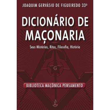 Imagem de Livro - Dicionário de Maçonaria - Nova Edição