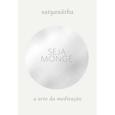 Imagem de Livro - Seja monge