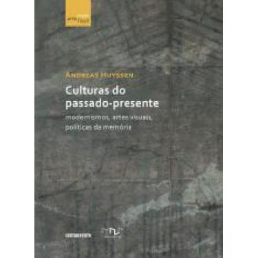 Imagem de Livro Culturas Do Passado-Presente: Modernismos - CONTRAPONTO EDITORA