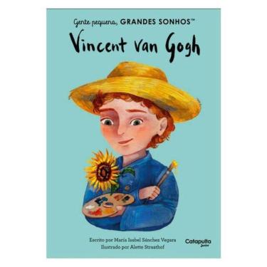 Imagem de Gente Pequena, Grandes Sonhos: Vincent Van Gogh