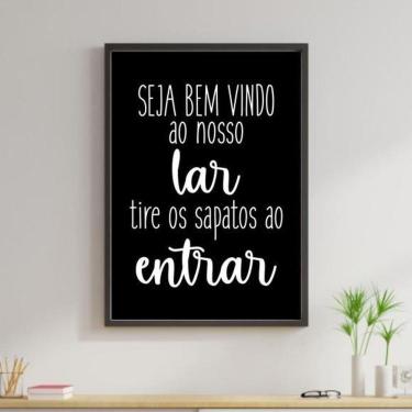 Imagem de Quadro Bem Vindo E Tire Os Sapatos 33X24Cm - Com Vidro