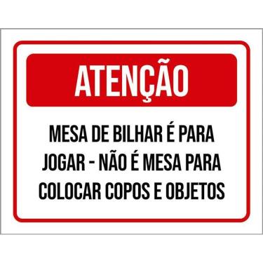 Imagem de Placa Sinalização - Atenção Mesa Bilhar Jogar 36X46