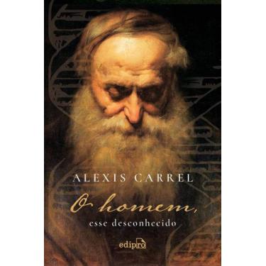 Imagem de Livro - O Homem, Esse Desconhecido