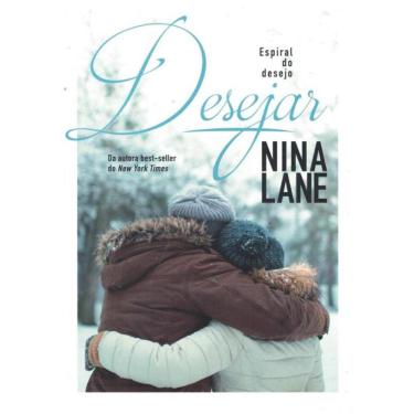 Imagem de Trilogia Espiral Do Desejo - Desejar - Vol. 2