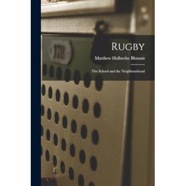 Imagem de Rugby: The School and the Neighbourhood