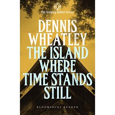 Imagem de The Island Where Time Stands Still (Gregory Sallust Book 9) (English Edition)