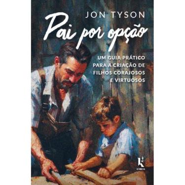 Imagem de Pai por opção: um guia prático para a criação de filhos cora