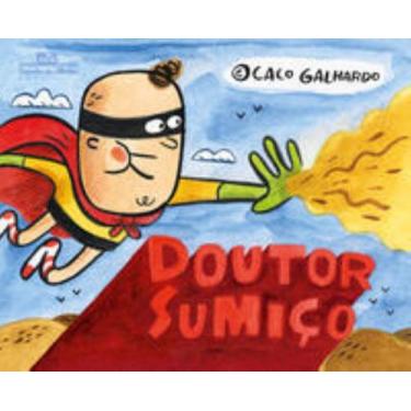 Imagem de Livro - Doutor Sumiço - Editora Schwarcz SA