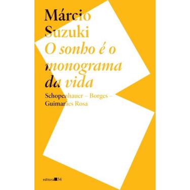 Imagem de Livro - O sonho é o monograma da vida: