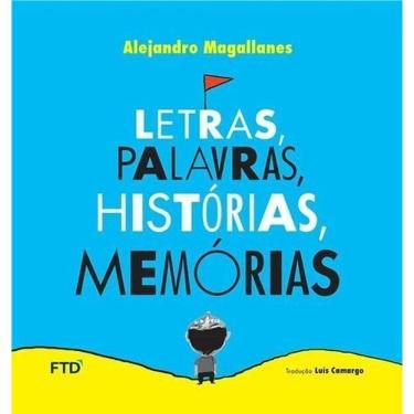 Imagem de Letras, Palavras, Histórias, Memórias - Acalanto
