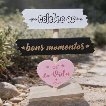 Imagem de Placa decorativa de mesa com a frase Celebre os bons momentos da vida 