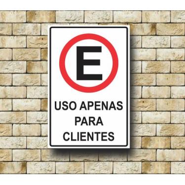 Imagem de Placa Aviso Estacionamento Uso Apenas Clientes Loja Branca - Costa Com