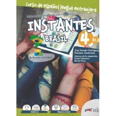 Imagem de Instantes Brasil 4 B1.2 - Libro Del Alumno + Cuaderno De Ejercicios + 