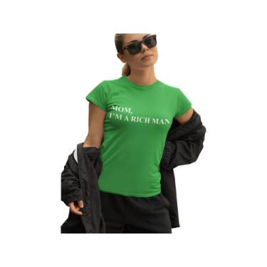 Imagem de Camiseta Baby Look Feminina T-Shirt Mom I'm Am A Rich Man Verde Bandei