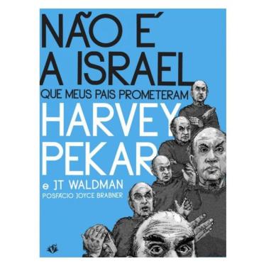 Imagem de Não É A Israel Que Meus Pais Prometeram