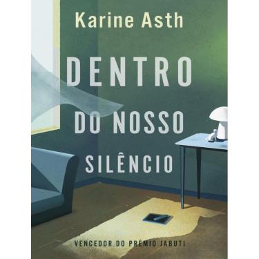 Imagem de Dentro Do Nosso Silencio