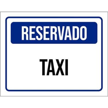 Imagem de Kit 10 Placas De Reservado Taxi 36X46