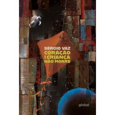 Imagem de Livro - Coração de criança não morre
