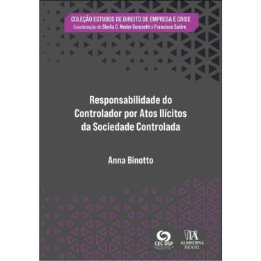Imagem de Responsabilidade Do Controlador Por Atos Ilícitos Da Sociedade Controlada