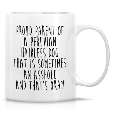 Imagem de Retreez Caneca divertida de dono de cachorro sem pelos peruano - xícara de café de cerâmica de 325 ml - presente hilário para amantes de cães, mãe de cachorro, pai de cachorro - presente de