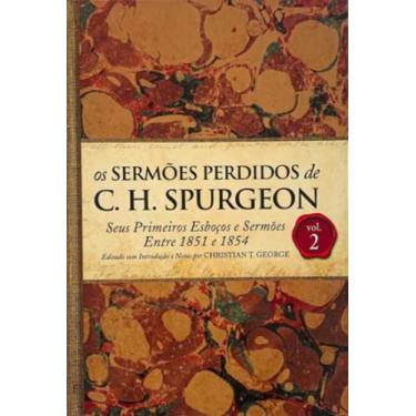 Imagem de Sermoes Perdidos De Charles Spurgeon, Os - Vol. 2 - Bv Films