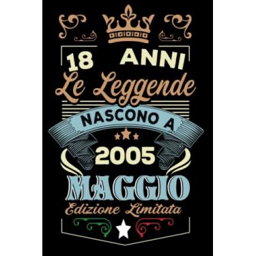 Imagem de Le leggende nascono a Maggio 2005: Taccuino - Diario| Regalo di compleanno Maggio 18 per uomini donne ragazze ragazzi Compleanno 2005 Personalizzato