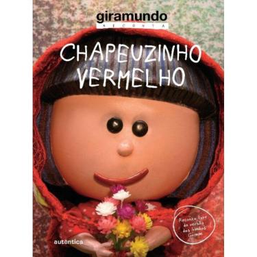 Imagem de Chapeuzinho Vermelho - (Autentica)