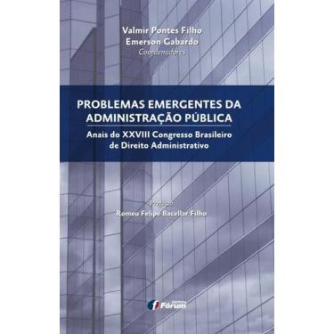 Imagem de Livro - Problemas emergentes da administração pública - Anais do XXVII